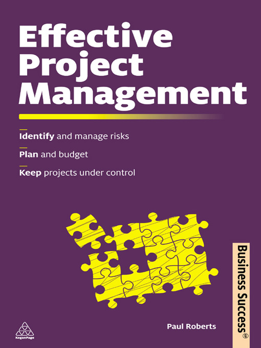 Title details for Effective Project Management by Paul Roberts - Available